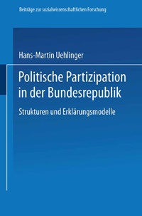 Abbildung von: Politische Partizipation in der Bundesrepublik - VS Verlag für Sozialwissenschaften