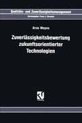 Cover: Zuverl&auml;ssigkeitsbewertung Zukunftsorientierter Technologien - Vieweg+Teubner Verlag