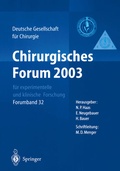 Cover: Chirurgisches Forum 2003 f&uuml;r experimentelle und klinische Forschung - Springer