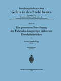 Cover: Zur genaueren Berechnung der Fahrbahn-L&auml;ngstr&auml;ger st&auml;hlerner Eisenbahnbr&uuml;cken - Springer
