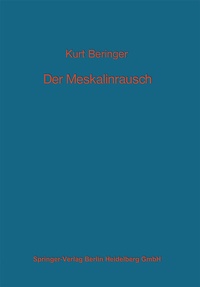 Abbildung von: Der Meskalinrausch - Springer