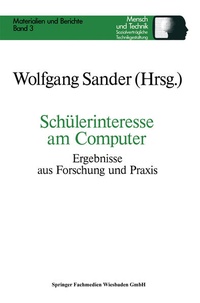Enlarge image Cover: Schülerinteresse am Computer - VS Verlag für Sozialwissenschaften