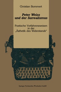 Abbildung von: Peter Weiss und der Surrealismus - VS Verlag für Sozialwissenschaften