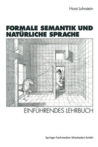 Enlarge image Cover: Formale Semantik und Natürliche Sprache - VS Verlag für Sozialwissenschaften