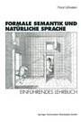 Cover: Formale Semantik und Natürliche Sprache - VS Verlag für Sozialwissenschaften