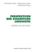 Cover: Perspektiven der Kognitiven Linguistik - VS Verlag f&uuml;r Sozialwissenschaften