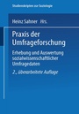 Cover: Praxis der Umfrageforschung - VS Verlag für Sozialwissenschaften