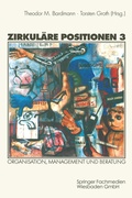 Cover: Zirkul&auml;re Positionen 3 - VS Verlag f&uuml;r Sozialwissenschaften