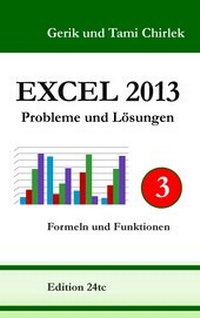 Abbildung von: Excel 2013. Probleme und Lösungen. Band 3 - BoD - Books on Demand