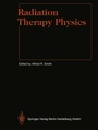 Cover: Radiation Therapy Physics - Springer