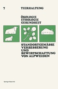 Cover: Standortgem&auml;sse Verbesserung und Bewirtschaftung von Alpweiden - Birkh&auml;user