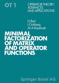 Enlarge image Cover: Minimal Factorization of Matrix and Operator Functions - Birkhäuser