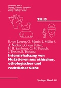 Cover: Intensivhaltung von Nutztieren aus ethischer, ethologischer und rechtlicher Sicht - Birkh&auml;user