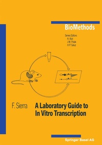 Enlarge image Cover: A Laboratory Guide to In Vitro Transcription - Birkhäuser