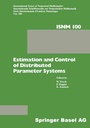 Cover: Estimation and Control of Distributed Parameter Systems - Birkhäuser