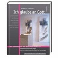 Cover: Ich glaube an Gott - St. Benno