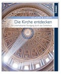 Cover: Die Kirche entdecken - St. Benno