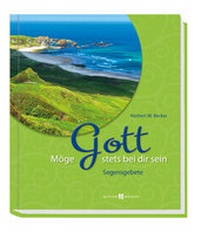 Enlarge image Cover: Möge Gott stets bei dir sein - Butzon & Bercker