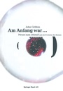 Cover: Am Anfang war . - Birkhäuser