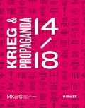 Cover: Krieg und Propaganda 14/18 - Hirmer