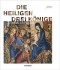 Cover: Die Heiligen Drei K&ouml;nige - Hirmer