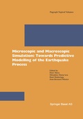 Cover: Microscopic and Macroscopic Simulation: Towards Predictive Modelling of the Earthquake Process - Birkh&auml;user
