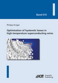 Abbildung von: Optimisation of hysteretic losses in high-temperature superconducting wires - KIT Scientific Publishing