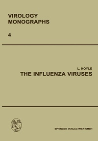 Enlarge image Cover: The Influenza Viruses - Springer