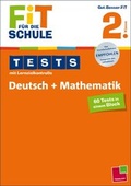 Cover: Fit f&uuml;r die Schule: Tests mit Lernzielkontrolle. Deutsch + Mathematik 2. Klasse - Tessloff Verlag Ragnar Tessloff GmbH & Co. KG