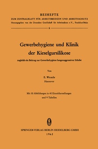 Abbildung von: Gewerbehygiene und Klinik der Kieselgursilikose - Steinkopff