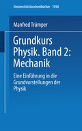 Cover: Grundkurs Physik Band 2: Mechanik - Steinkopff