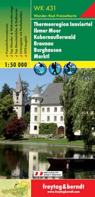 Abbildung von: WK 431 Thermenregion Innviertel - Ibmer Moor - Kobernaußerwald - Braunau - Burghausen - Marktl, Wanderkarte 1:50.000 - Freytag-Berndt und ARTARIA