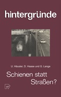 Cover: Schienen statt Stra&szlig;en? - Physica