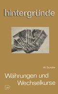 Cover: W&auml;hrungen und Wechselkurse - Physica