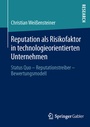 Cover: Reputation als Risikofaktor in technologieorientierten Unternehmen - Springer Gabler
