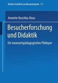 Abbildung von: Besucherforschung und Didaktik - VS Verlag für Sozialwissenschaften