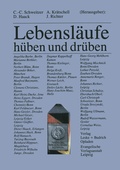 Cover: Lebensl&auml;ufe - h&uuml;ben und dr&uuml;ben - VS Verlag f&uuml;r Sozialwissenschaften