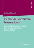 Bild: Die deutsch-tschechischen Europaregionen - Springer VS