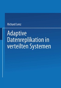 Abbildung von: Adaptive Datenreplikation in verteilten Systemen - Vieweg+Teubner Verlag