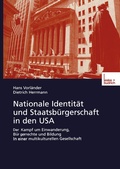 Cover: Nationale Identit&auml;t und Staatsb&uuml;rgerschaft in den USA - VS Verlag f&uuml;r Sozialwissenschaften