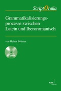 Cover: Grammatikalisierungsprozesse zwischen Latein und Iberoromanisch - Narr Francke Attempto