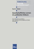 Cover: Gesellschaftliches Lernen im politischen Diskurs - VS Verlag f&uuml;r Sozialwissenschaften
