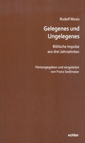 Cover: Gelegenes und Ungelegenes - Echter