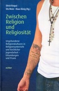 Cover: Zwischen Religion und Religiosit&auml;t - Echter