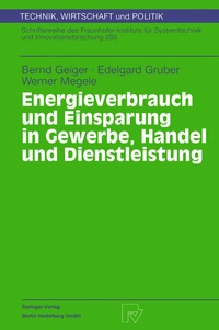Abbildung von: Energieverbrauch und Einsparung in Gewerbe, Handel und Dienstleistung - Physica