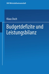 Abbildung von: Budgetdefizite und Leistungsbilanz - Deutscher Universitätsverlag