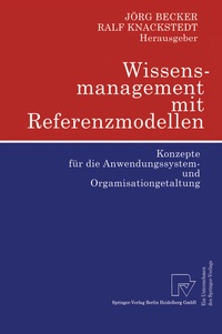 Abbildung von: Wissensmanagement mit Referenzmodellen - Physica
