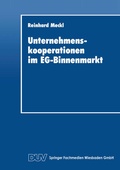 Cover: Unternehmenskooperationen im EG-Binnenmarkt - Deutscher Universit&auml;tsverlag