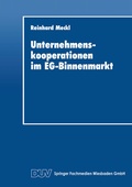 Cover: Unternehmenskooperationen im EG-Binnenmarkt - Deutscher Universit&auml;tsverlag