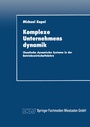 Cover: Komplexe Unternehmensdynamik - Deutscher Universitätsverlag